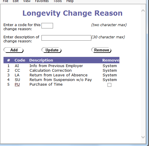 Sample of Longevity Change Reason Screen